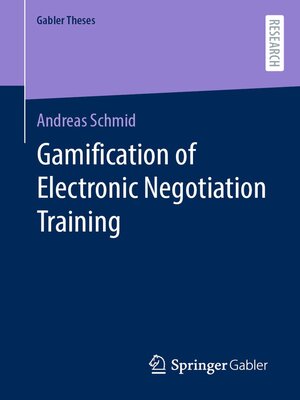 cover image of Gamification of Electronic Negotiation Training